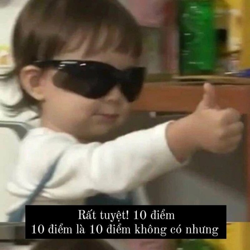 10 điểm không có nhưng meme