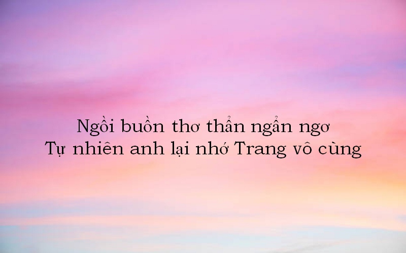 200+ bài thơ tán Trang ấn tượng và có duyên