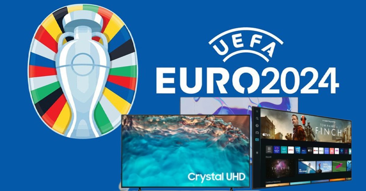 5 mẫu tivi để xem bóng đá Euro từ  50 inch có hình ảnh tốt nhất