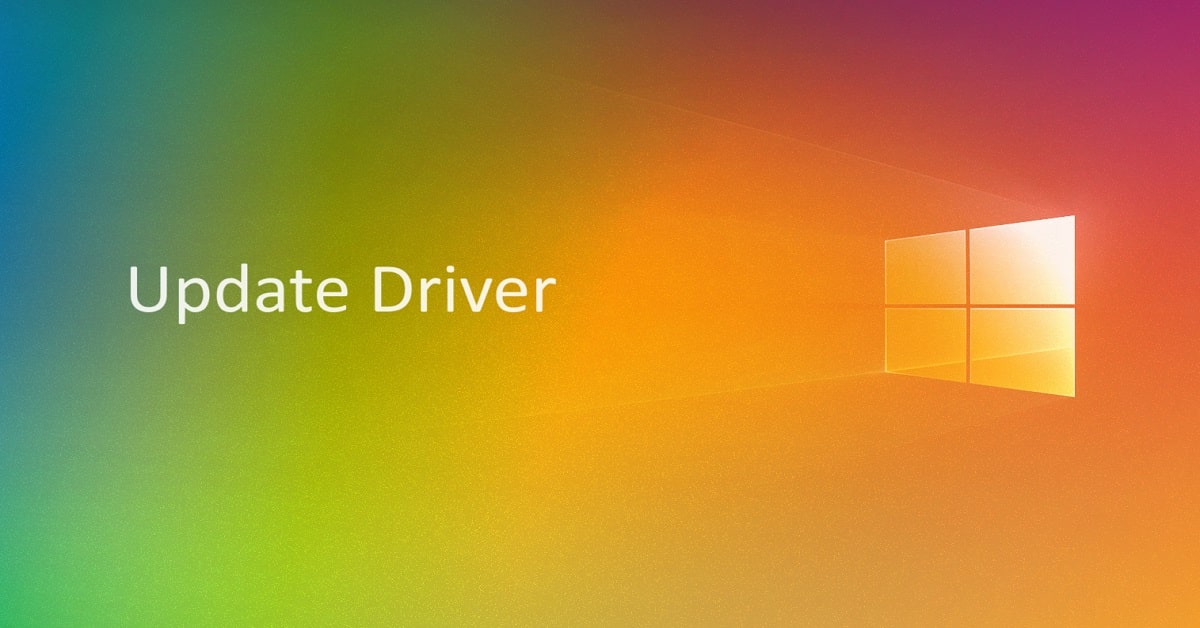 Cách cập nhật, update Driver cho máy tính Windows 10 cực đơn giản