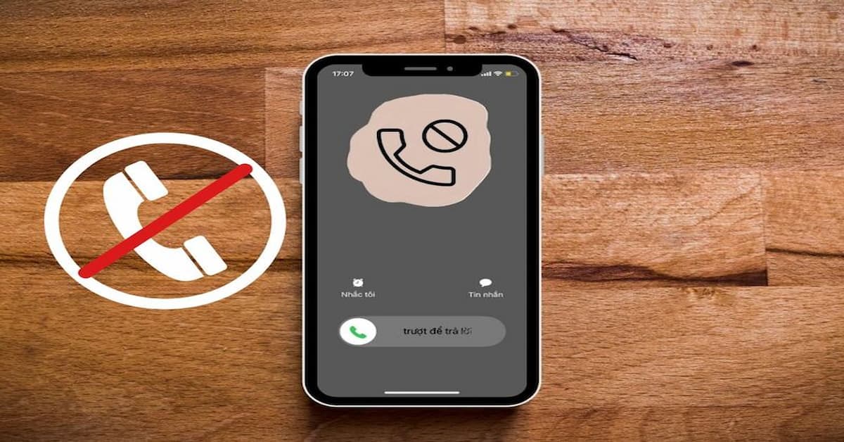 Cách chặn số lạ trên điện thoại iPhone/ Android cực đơn giản