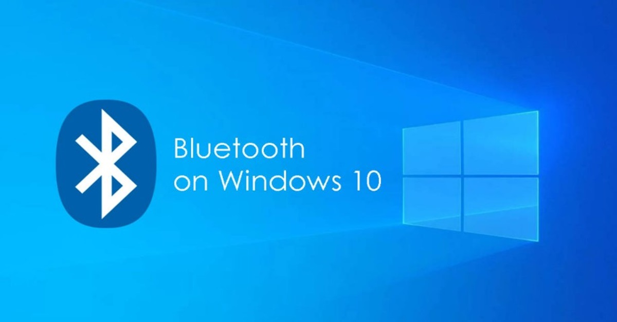 Cách để tải Bluetooth cho PC Windows 10 tại nhà