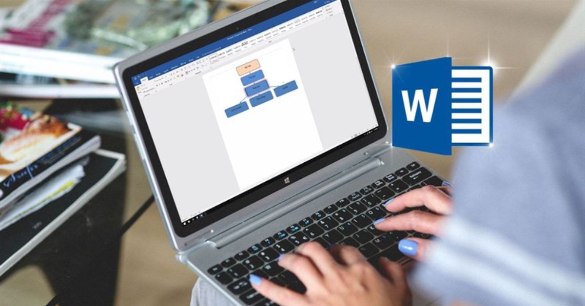 Cách vẽ sơ đồ trong Word 2007, 2010, 2013, 2016, 2019 siêu đơn giản