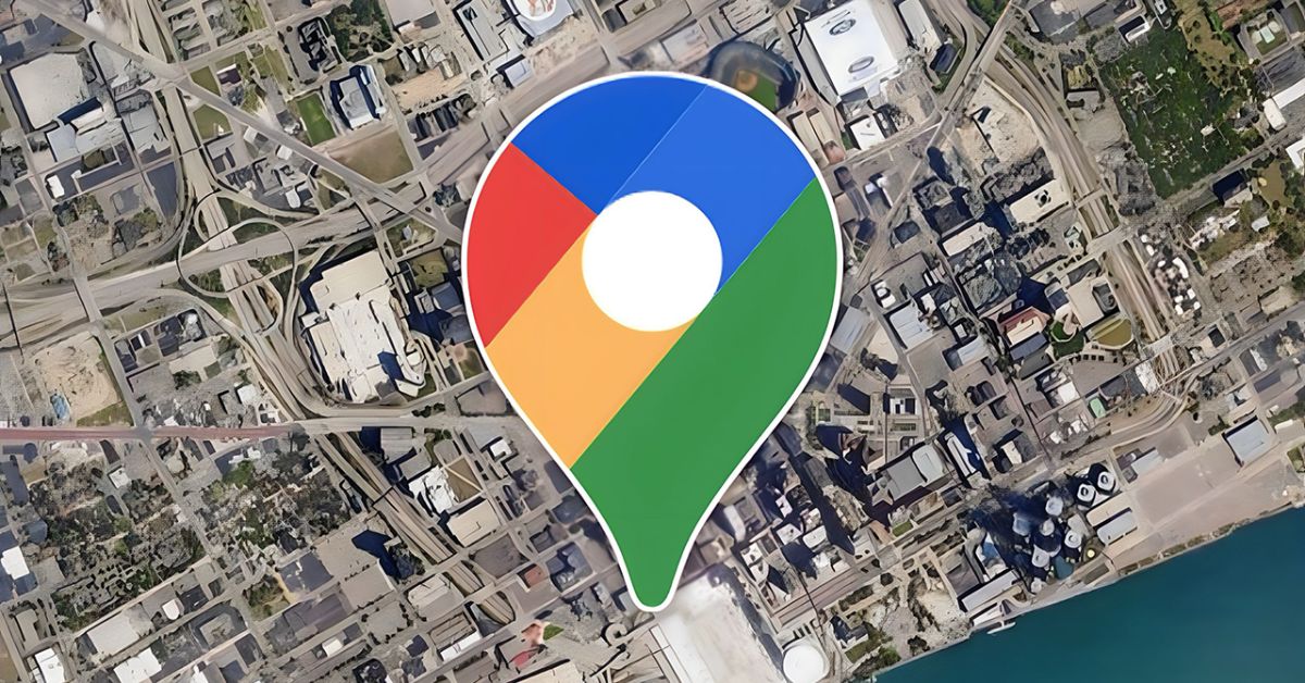 Cách xem bản đồ vệ tinh trên Google Maps, khám phá các địa điểm chân thực đến từng chi tiết