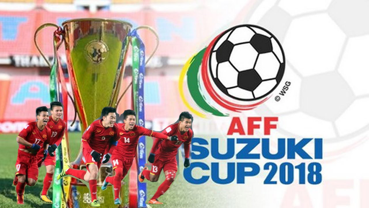 Cách xem trực tiếp AFF SUZUKI CUP 2018 trên điện thoại “nét căng”