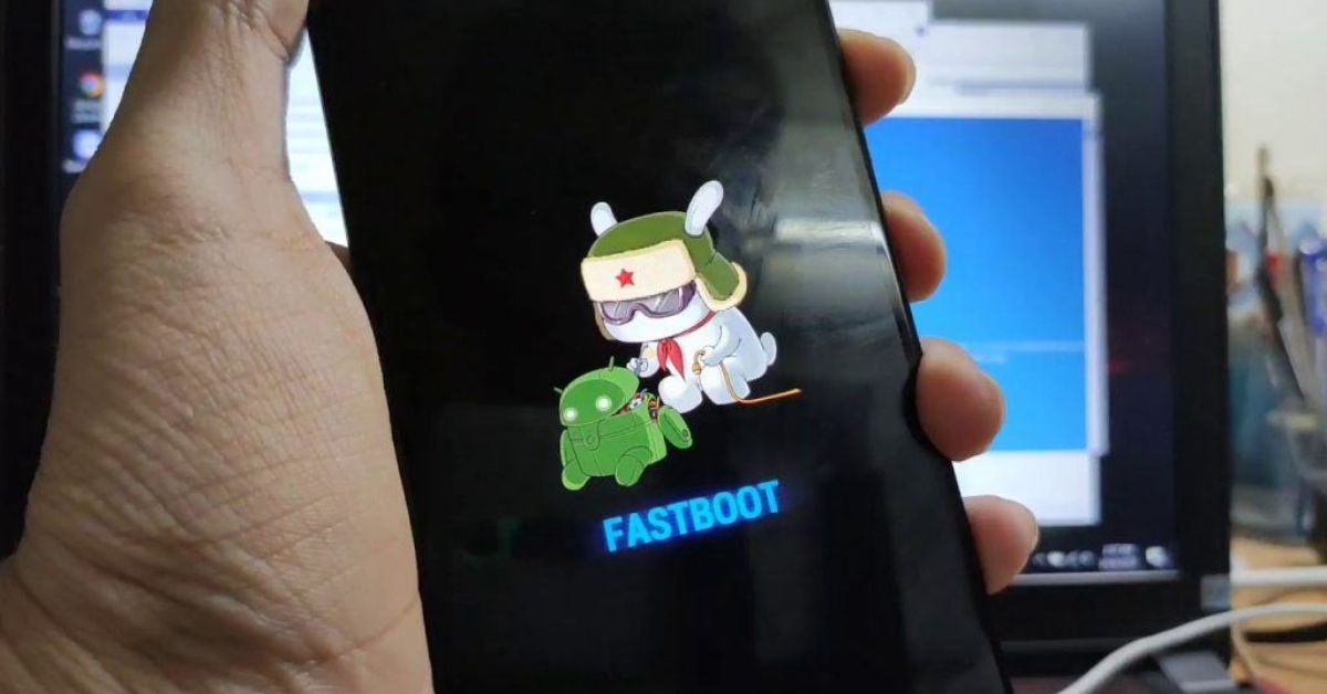 Fastboot là gì? Cách vào và thoát chế độ Fastboot Xiaomi nhanh chóng