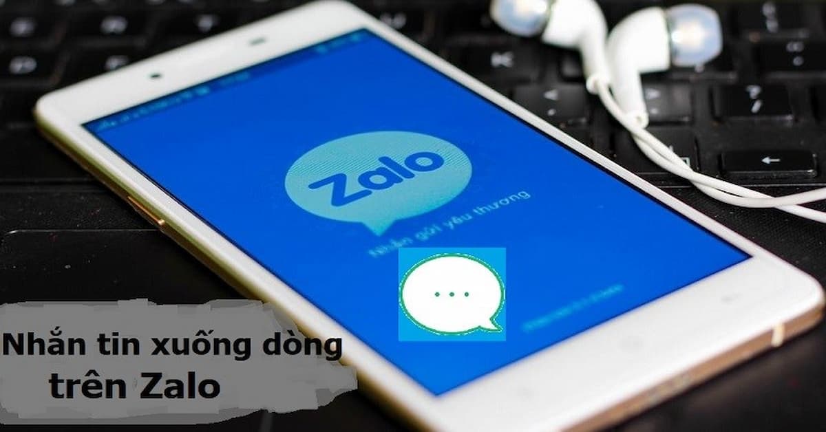 Hướng dẫn cách xuống dòng trong Zalo dễ hiểu