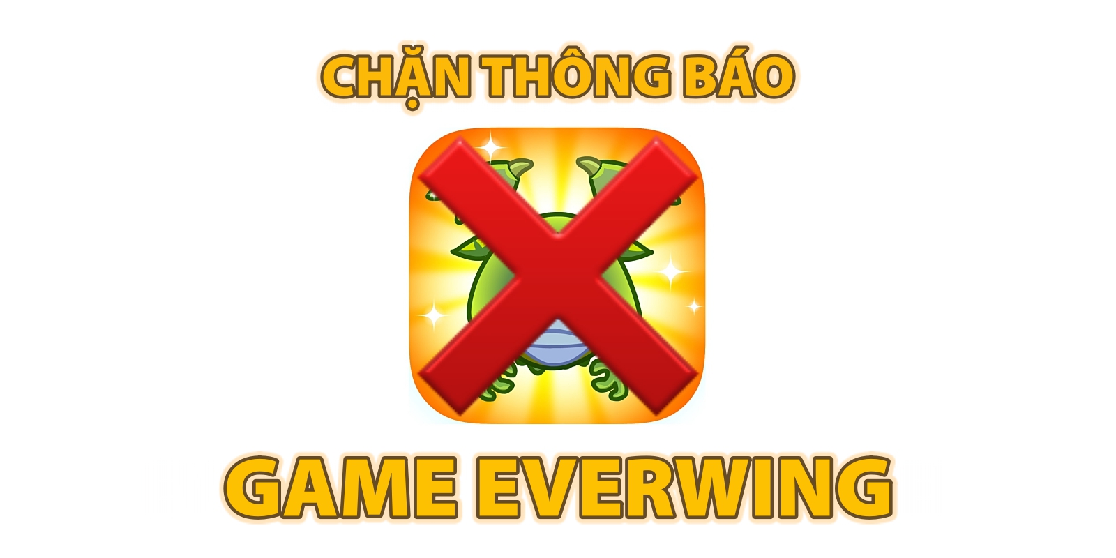 Hướng dẫn tắt thông báo EverWing trên Messenger để không bị làm phiền nữa