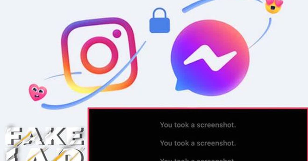 Messenger cập nhật tính năng thông báo khi có người chụp ảnh màn hình, CĐM hài hước “Nhanh trí lấy điện thoại khác chụp lại là được”