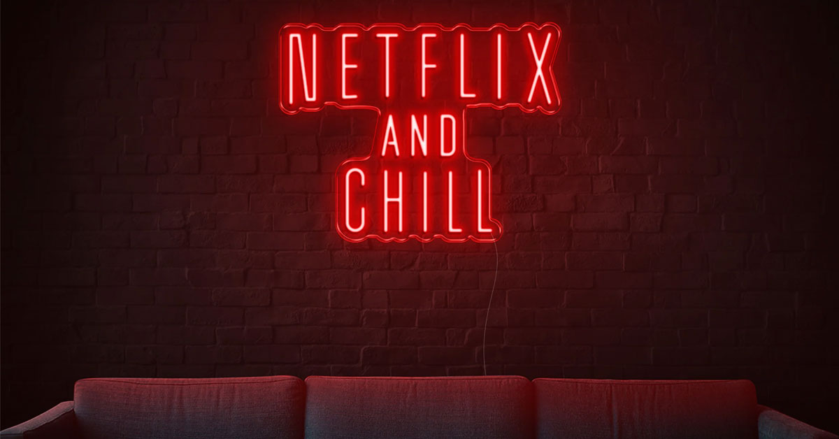 Netflix and Chill là gì? Tại sao thuật ngữ này lại rần rần trên mạng?