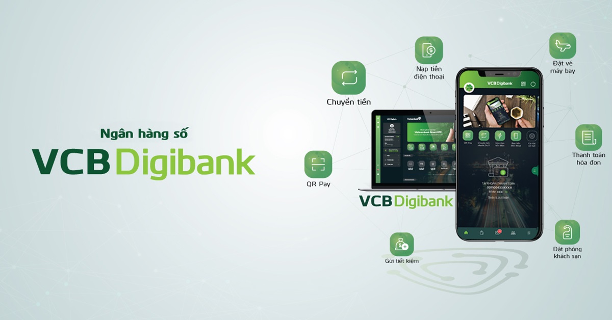 Tìm hiểu về dịch vụ ngân hàng số Vietcombank – VCB Digibank