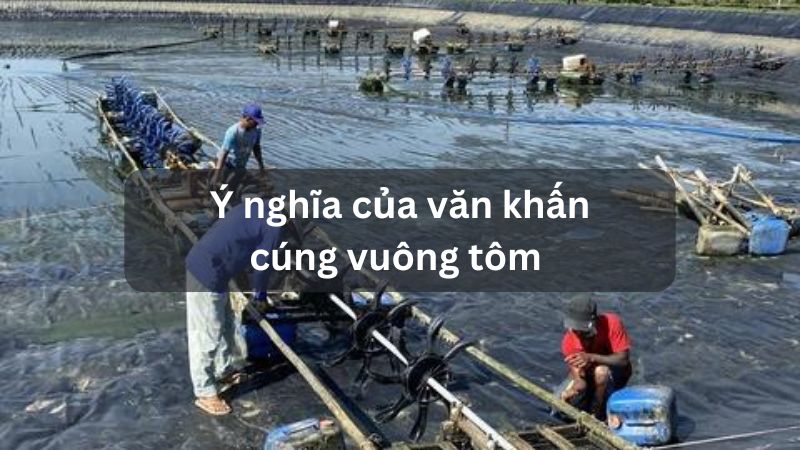 Văn khấn cúng vuông tôm – Lễ vật & bái cúng