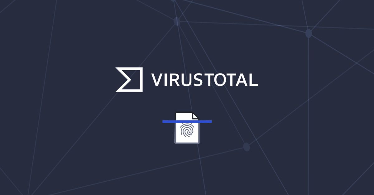 Virustotal là gì? Có nên sử dụng Virustotal không?