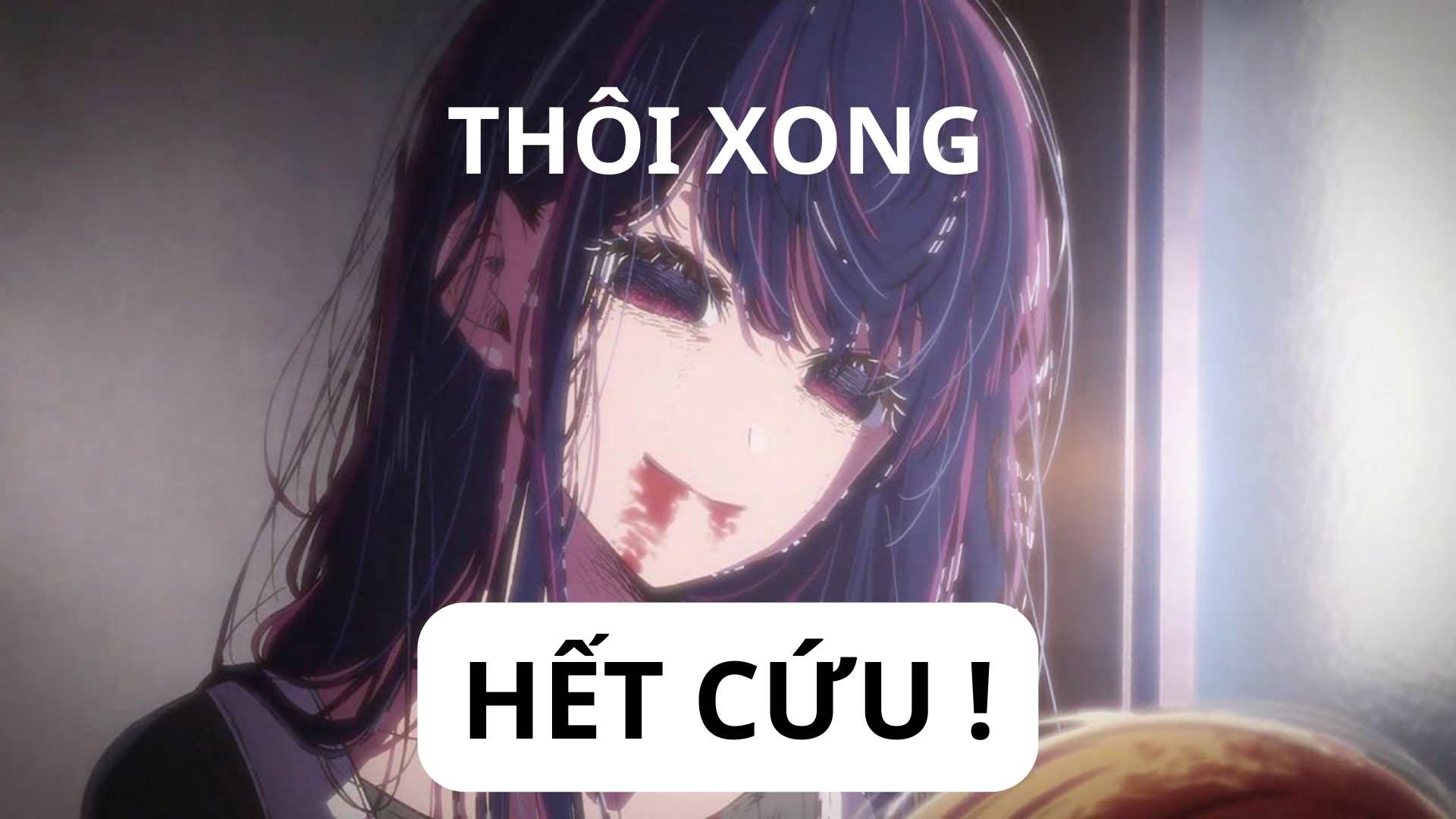 hết cứu nổi meme