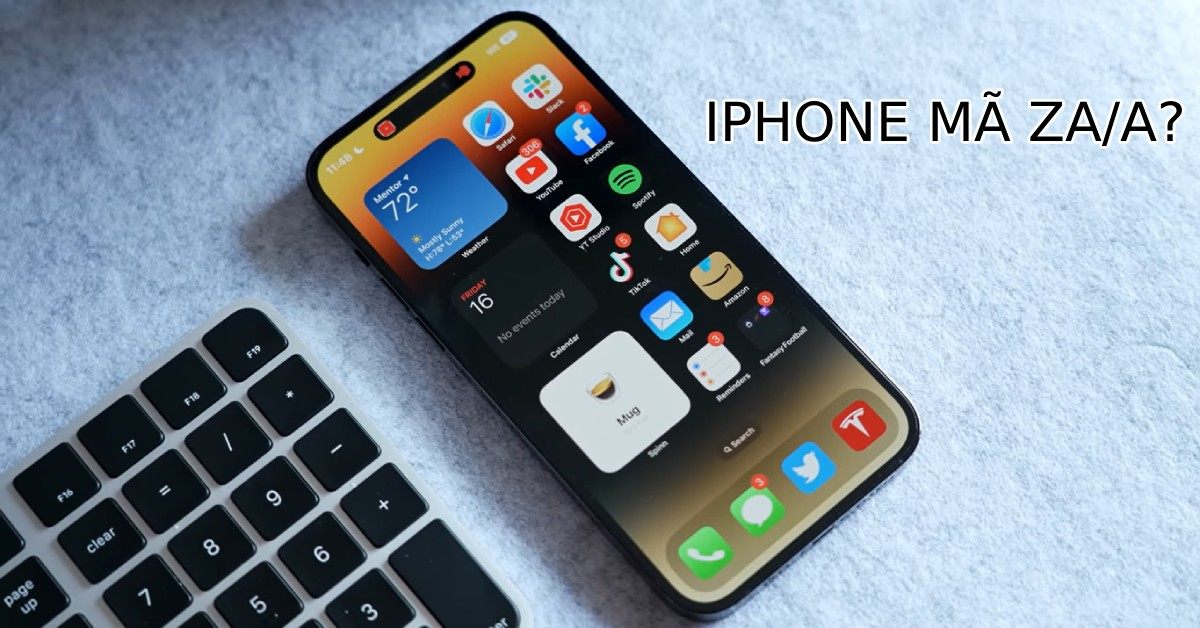 iPhone mã ZA là của nước nào? Có gì khác biệt với mã VN/A?