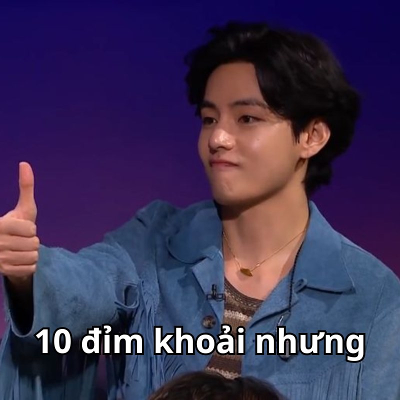 meme 10 điểm BTS