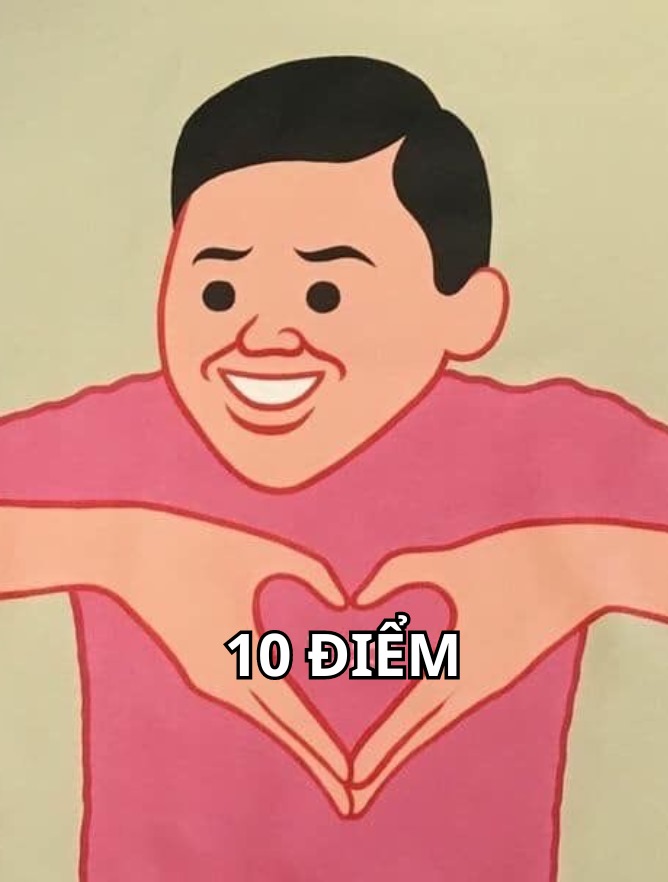 meme 10 điểm thả tim