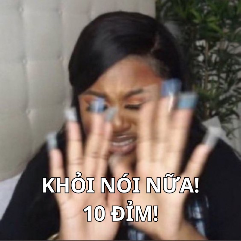 meme 10 đỉm vui