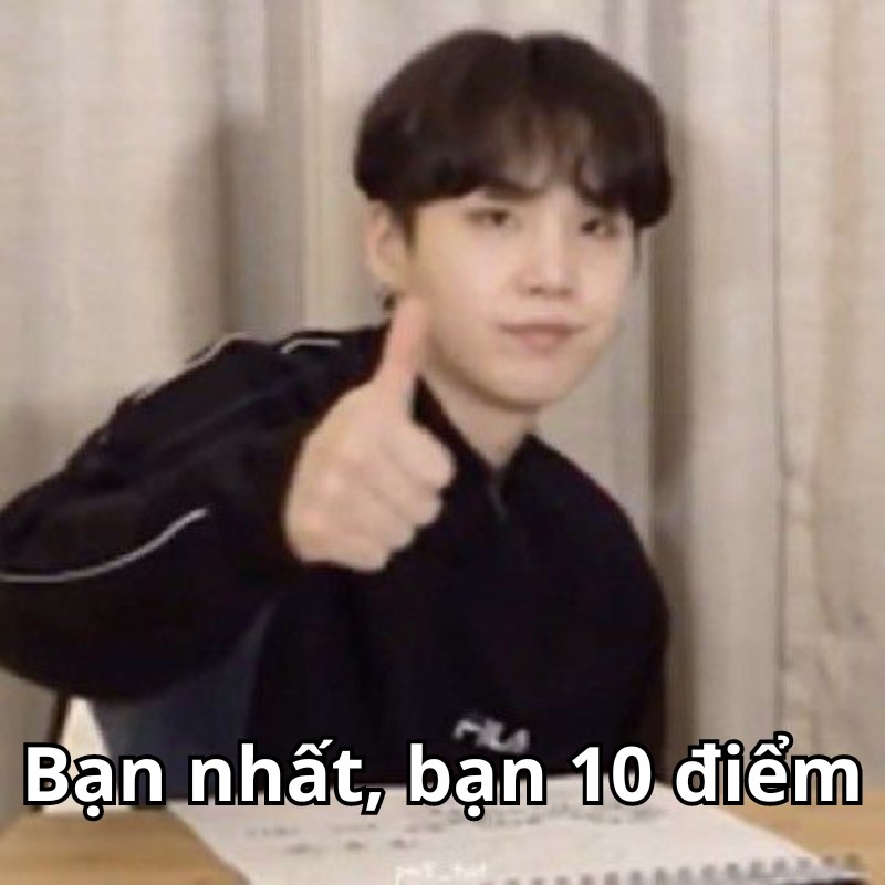 meme bạn nhất bạn 10 điểm