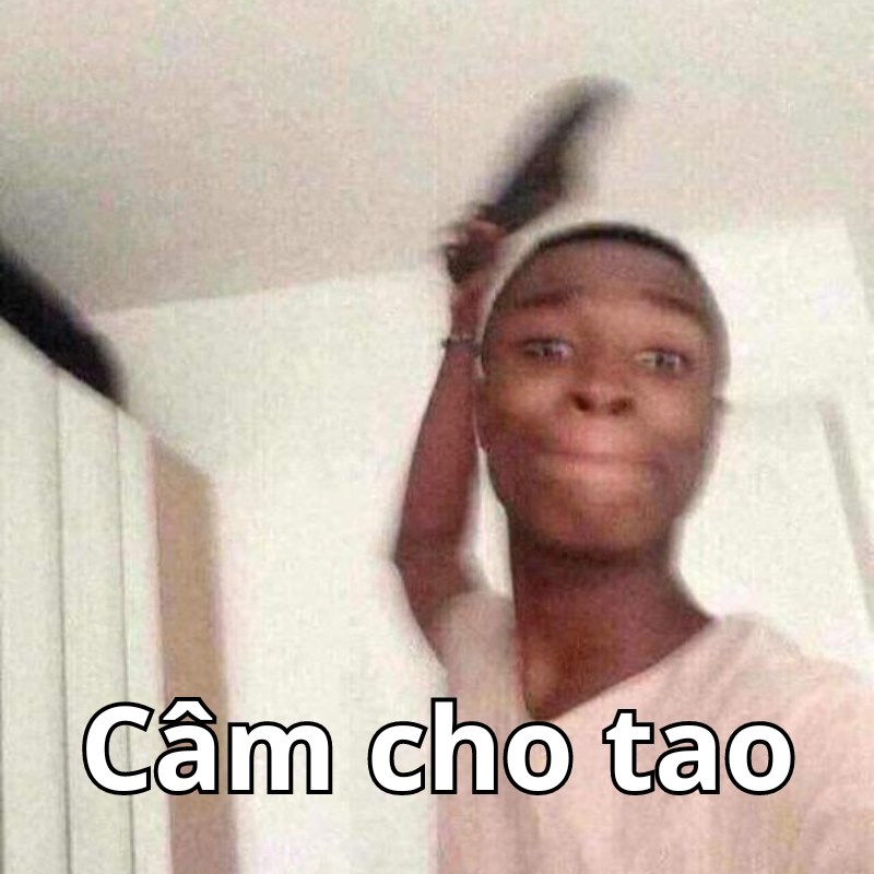 meme nín cho tao