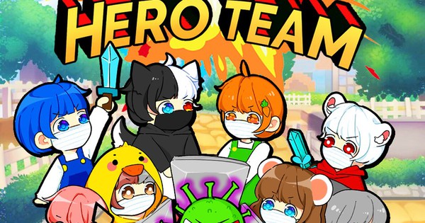 Hero Team – Nhóm Youtuber nổi tiếng sở hữu hàng tỷ lượt xem gây quỹ ủng hộ Việt Nam chống đại dịch Covid19