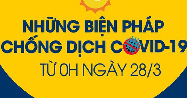 Từ 0h ngày 28/3, đây là những gì bạn cần biết để chung tay cùng cả nước phòng chống dịch Covid-19