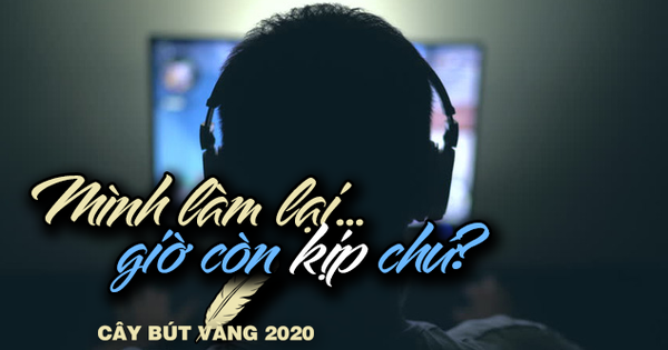 [Cây Bút Vàng 2020] Gửi 'cô vợ ảo chưa cưới' của tôi: “Bồng bột ngày ấy, bây giờ sửa lỗi vẫn kịp chứ?”