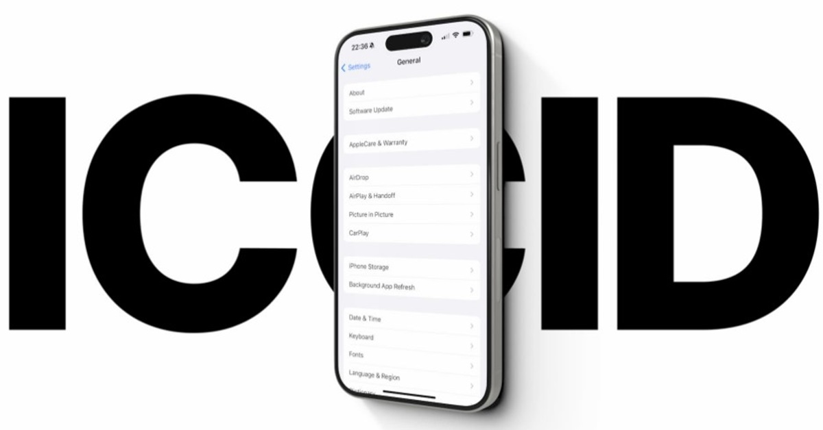 Mã ICCID là gì? Cách lấy mã ICCID mới nhất cho iPhone