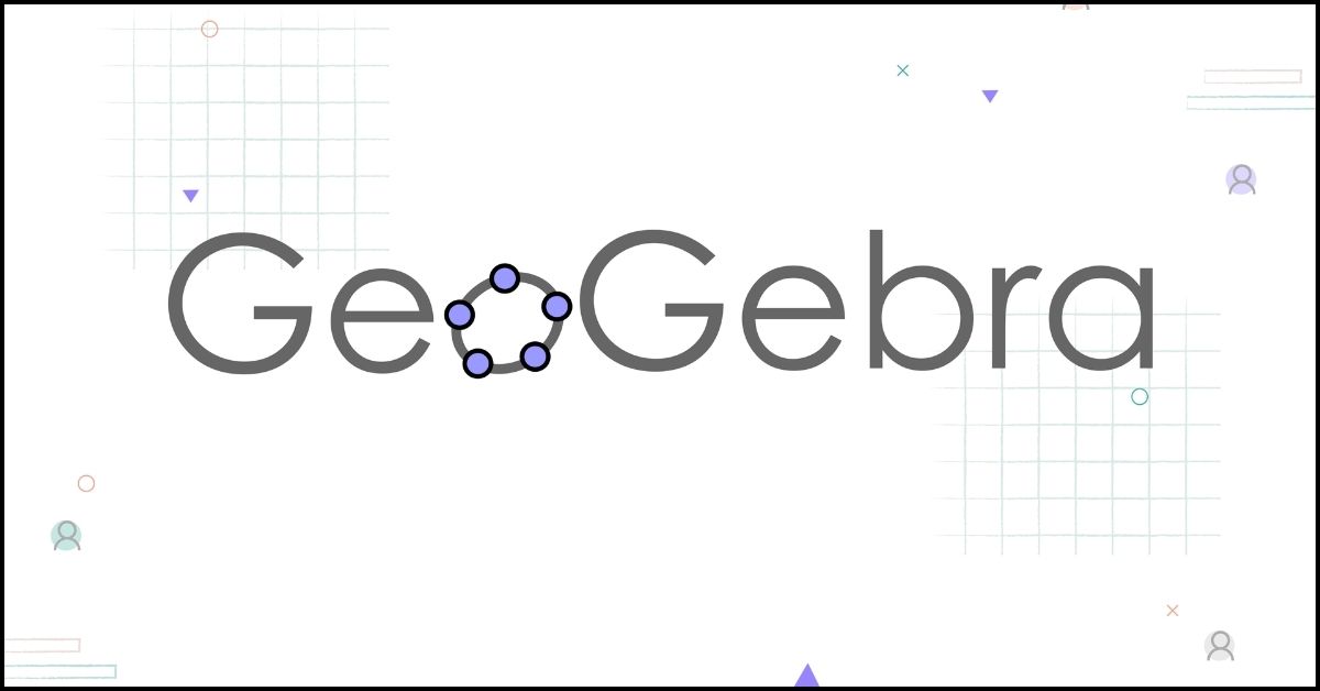 GeoGebra – Hướng dẫn tải Phần mềm vẽ đồ thị hàm số, công thức Toán học