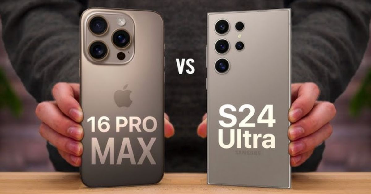 So sánh camera iPhone 16 Pro Max và Galaxy S24 Ultra: một 9 một 10