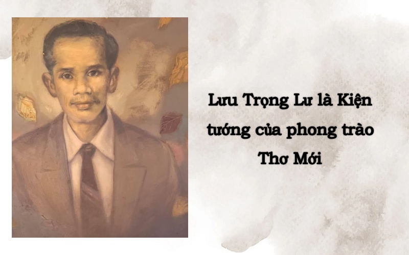 Lưu Trọng Lư được mệnh danh là gì