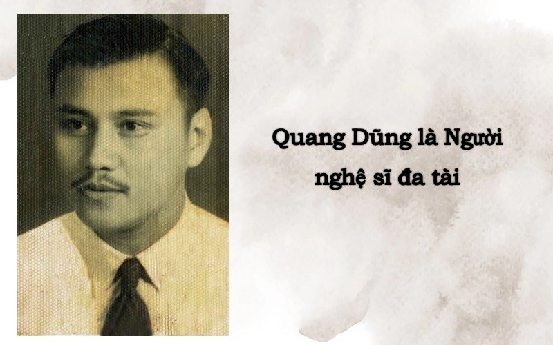 Quang Dũng được mệnh danh là gì