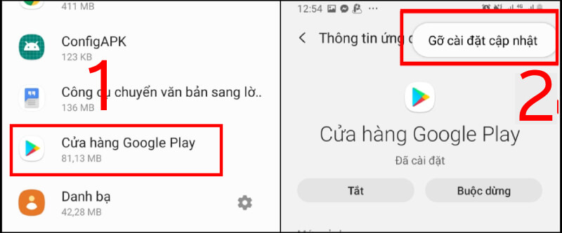 Gỡ cài đặt bản cập nhật Play Store và nâng cấp lại