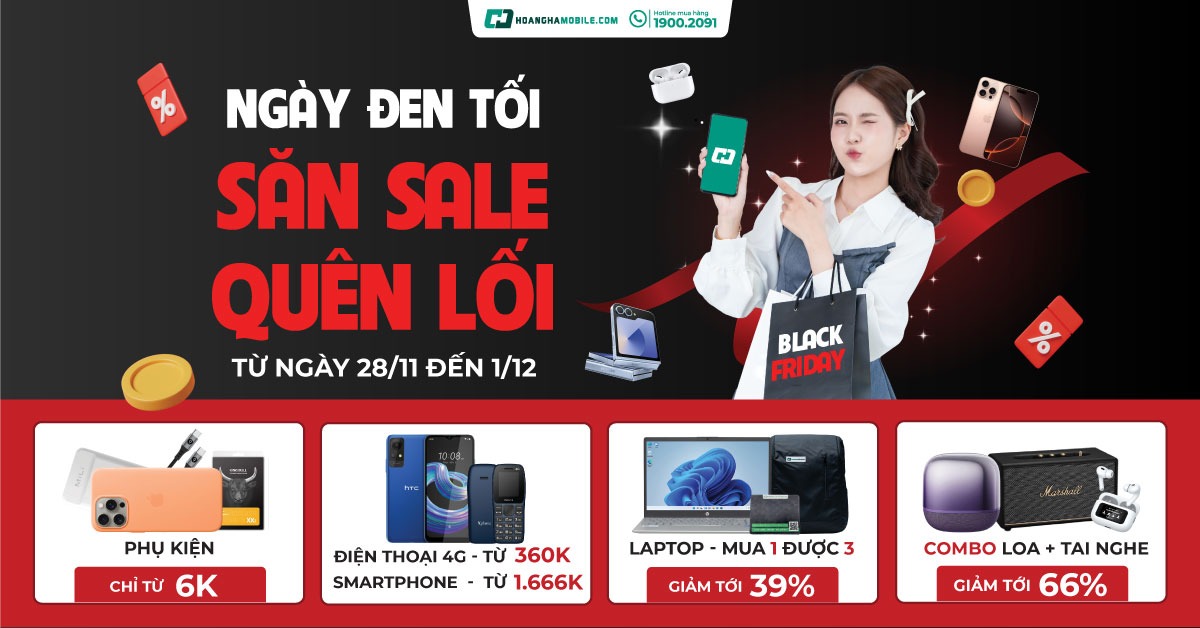 Chương trình Black Friday: Săn Sale quên lối – Ưu đãi giá sốc chỉ từ 6K tại Hoàng Hà Mobile