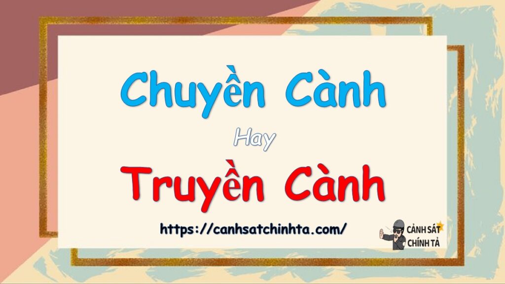 chuyền cành hay truyền cành