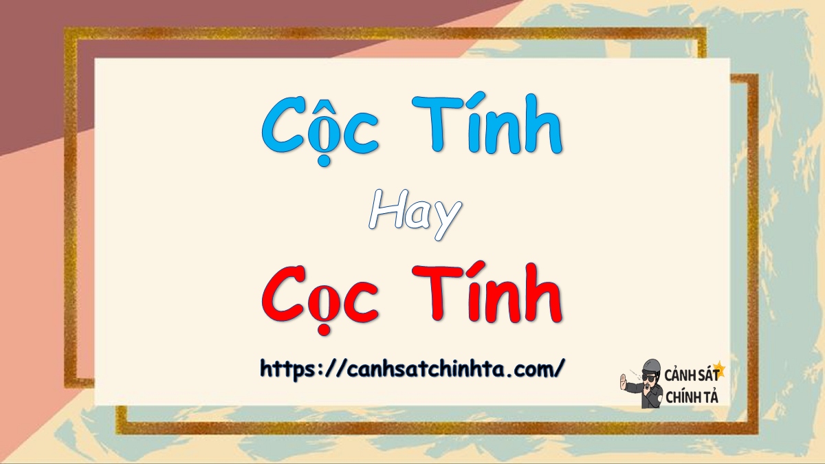 Cộc tính hay Cọc tính