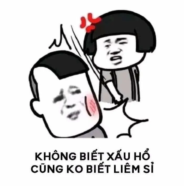 Meme tát những đứa trẻ không biết xấu hổ