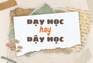 dạy học hay dậy học