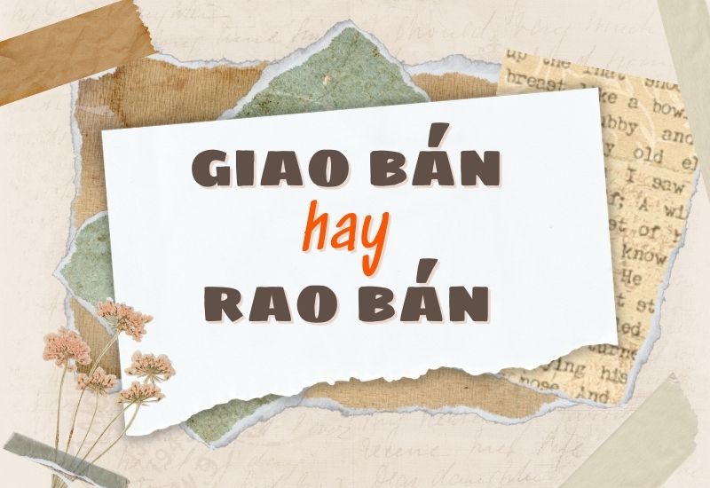 giao bán hay rao bán