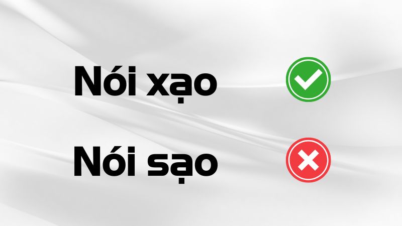 nói xạo hay nói sạo