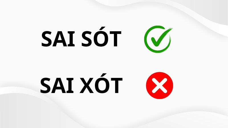 Sai xót hay sai sót