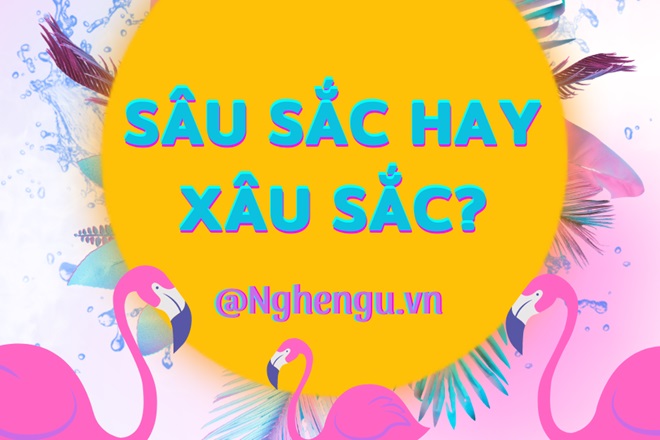 sau sac hay xau sac