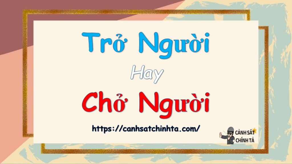 trở người hay chở người