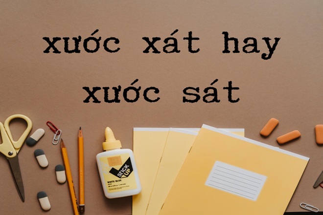 xuoc xat hay xuoc sat